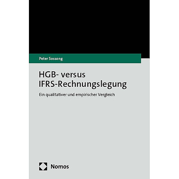 HGB- versus IFRS-Rechnungslegung, Peter Sossong