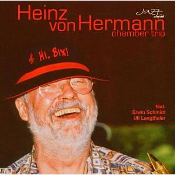 Hi,Bix, Heinz Von Chamber Trio Hermann