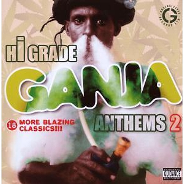 Hi Grade Ganja Anthems 2, Diverse Interpreten