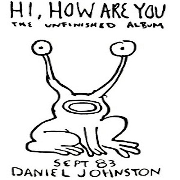 Hi How Are You (Vinyl), Daniel Johnston