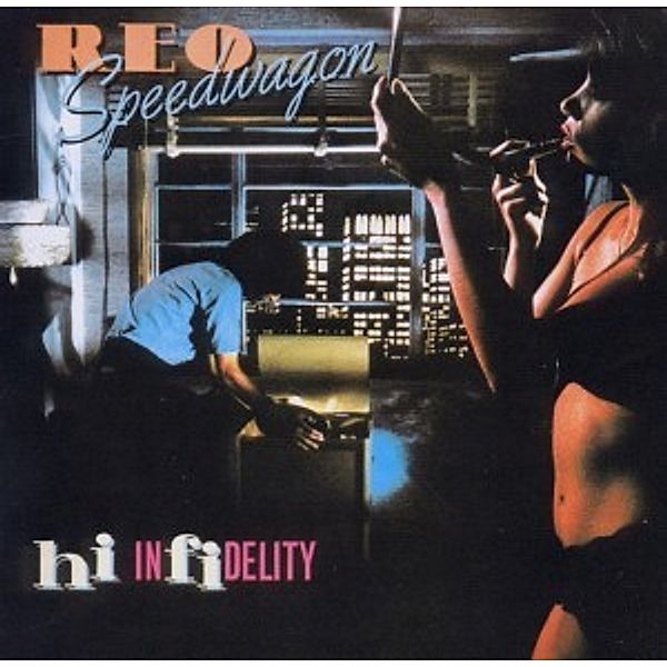 Hi Infidelity (30th Anniversar, Reo Speedwagon