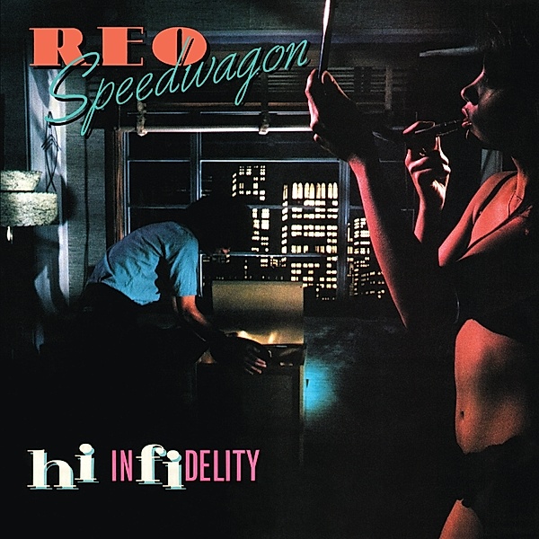 Hi Infidelity/Sea Glass Coloured Vinyl, REO Speedwagon