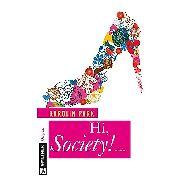 Hi, Society! / Elli Weitzman Bd.2, Karolin Park