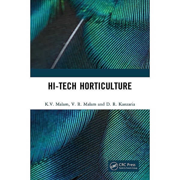 Hi-Tech Horticulture, K. V. Malam, V. R. Malam, D. R. Kanzaria