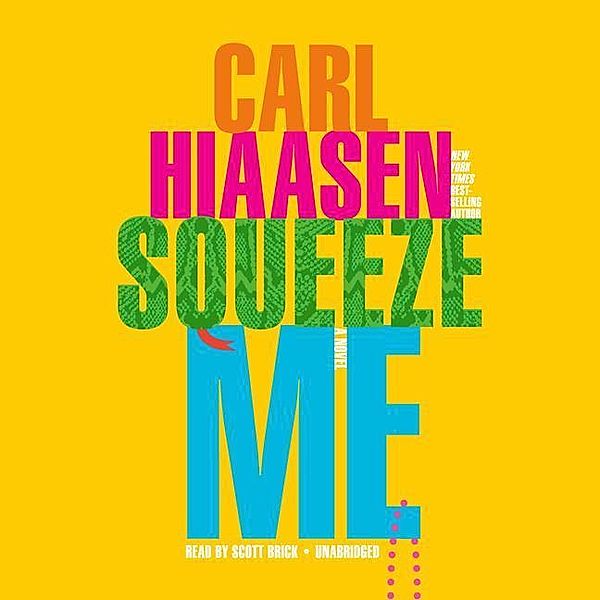 Hiaasen, C: Squeeze Me/9 CDs, Carl Hiaasen