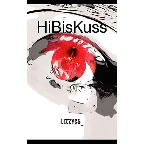 HiBisKuss, Lizzycs_