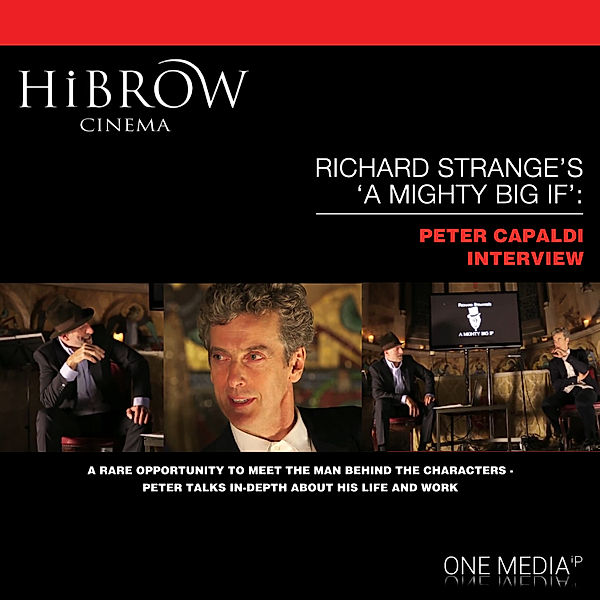 HiBrow: Richard Strange's A Mighty Big If - Peter Capaldi, Richard Strange, Capaldi Peter