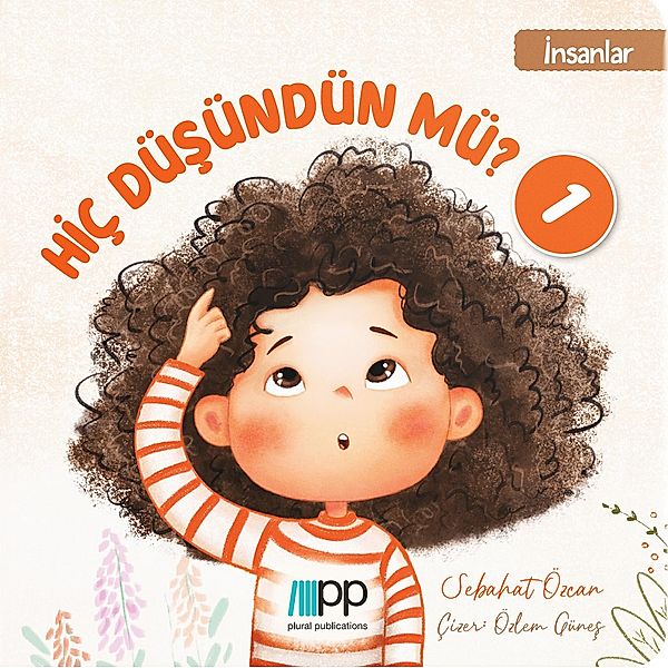 Hiç Düsündün mü? - 1, Özcan Sebahat