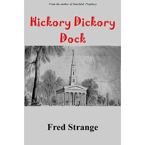 Hickory Dickory Dock, Fred Strange