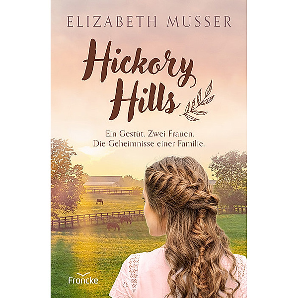 Hickory Hills, Elizabeth Musser