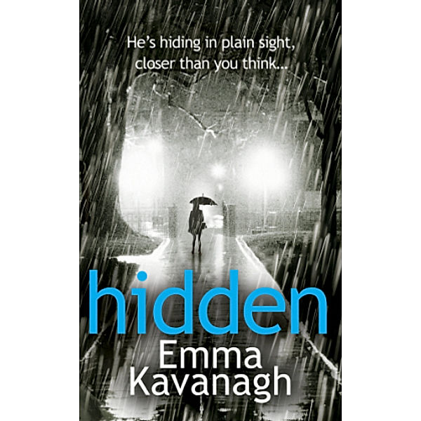 Hidden, Emma Kavanagh