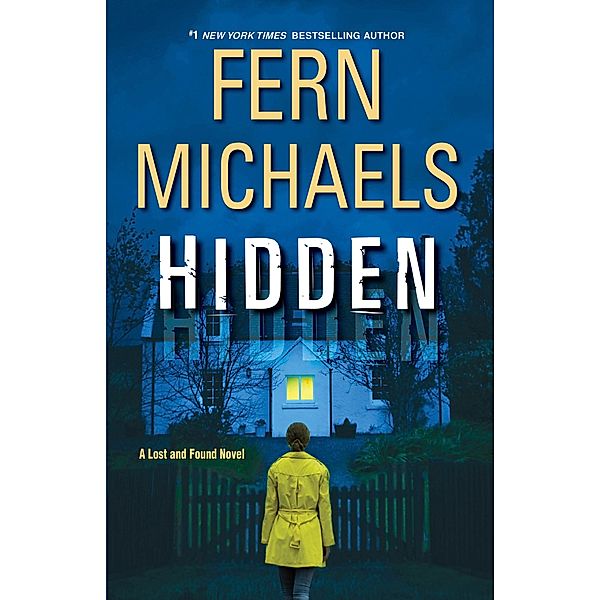 Hidden / A Lost and Found Novel Bd.1, Fern Michaels