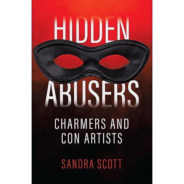 Hidden Abusers, Sandra Scott