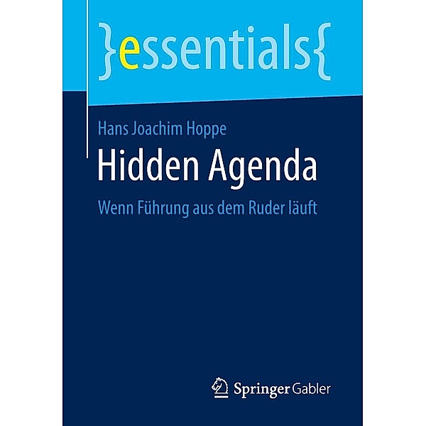 Hidden Agenda / essentials, Hans Joachim Hoppe