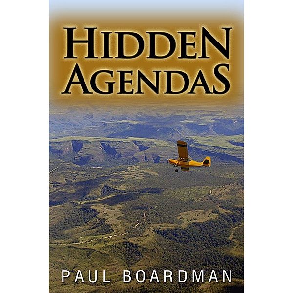 Hidden Agendas / eBookIt.com, Paul Boardman