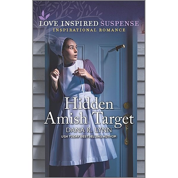 Hidden Amish Target / Amish Country Justice Bd.16, Dana R. Lynn
