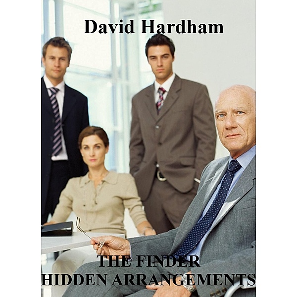 Hidden Arrangements (The Finder, #6) / The Finder, David Hardham