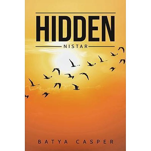Hidden / Author Reputation Press, LLC, Batya Casper