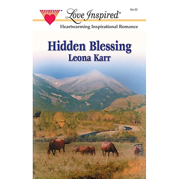 Hidden Blessing (Mills & Boon Love Inspired), Leona Karr