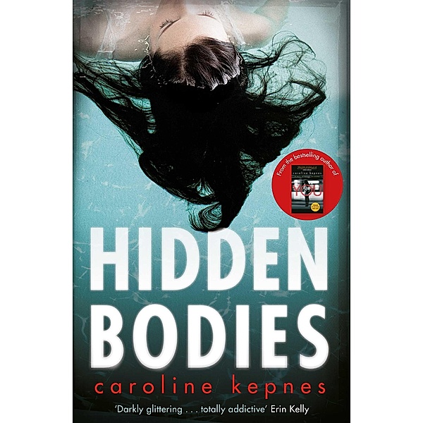 Hidden Bodies, Caroline Kepnes