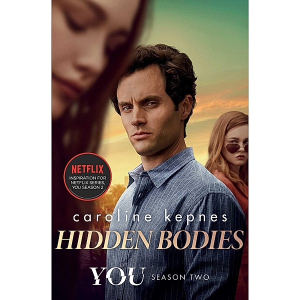 Hidden Bodies. TV Tie-In, Caroline Kepnes