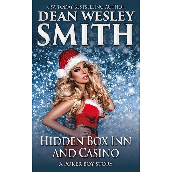 Hidden Box Inn and Casino (Poker Boy) / Poker Boy, Dean Wesley Smith