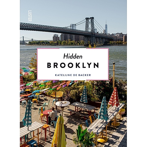 Hidden Brooklyn, Katelijne de Backer