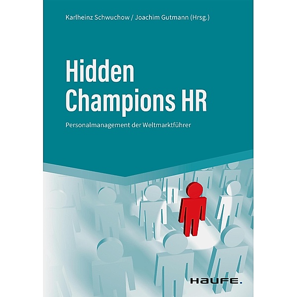 Hidden Champions HR, Karlheinz Schwuchow