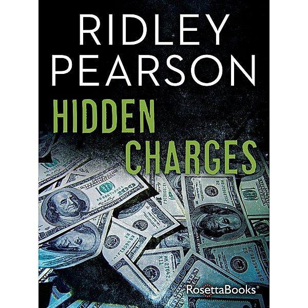 Hidden Charges, Ridley Pearson