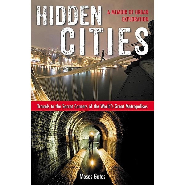 Hidden Cities, Moses Gates