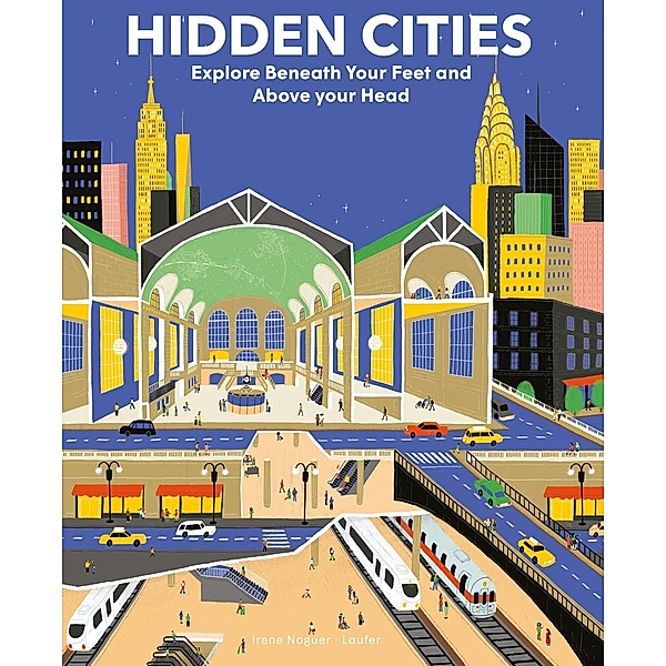 Hidden Cities, Irene Noguer, Susana Esteban