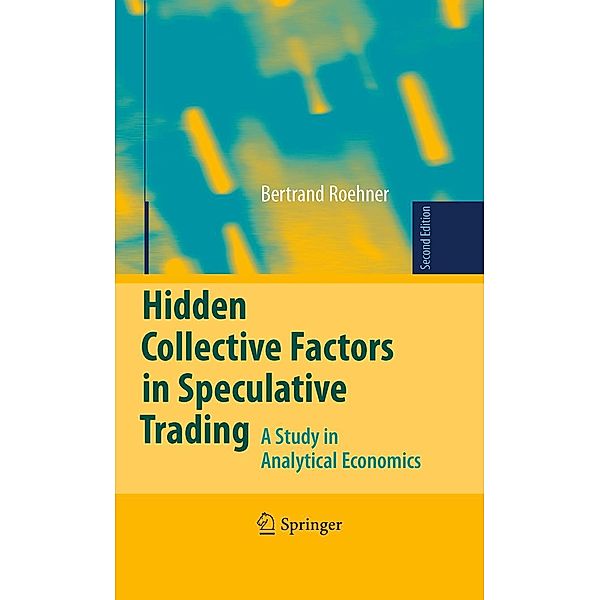 Hidden Collective Factors in Speculative Trading, Bertrand M. Roehner