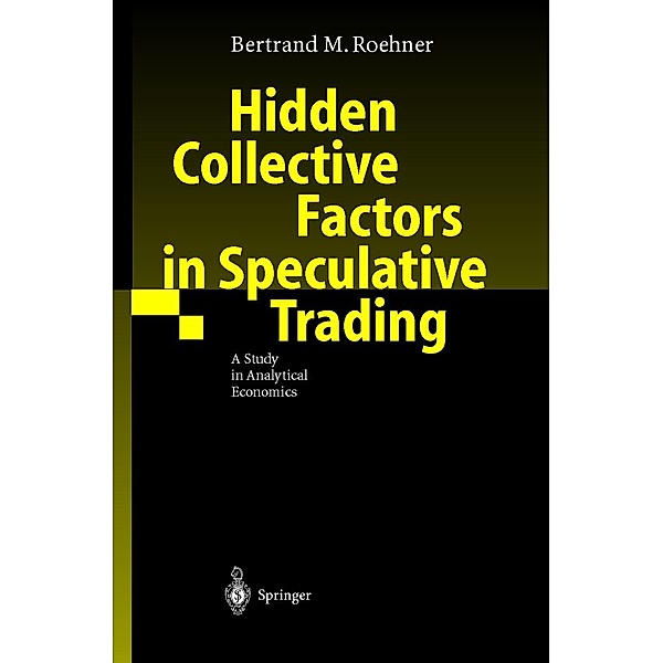 Hidden Collective Factors in Speculative Trading, Bertrand M. Roehner