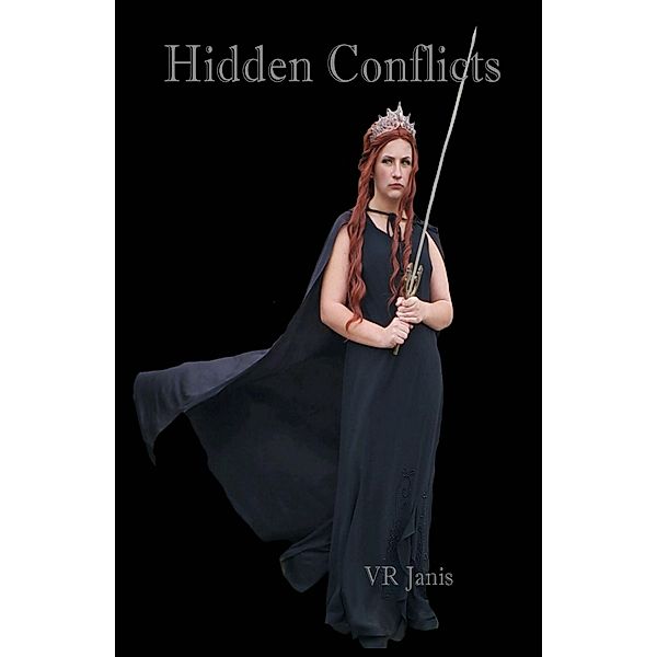 Hidden Conflicts (Hidden Magic Trilogy, #3) / Hidden Magic Trilogy, Vr Janis