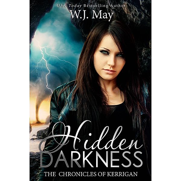 Hidden Darkness (The Chronicles of Kerrigan, #7) / The Chronicles of Kerrigan, W. J. May