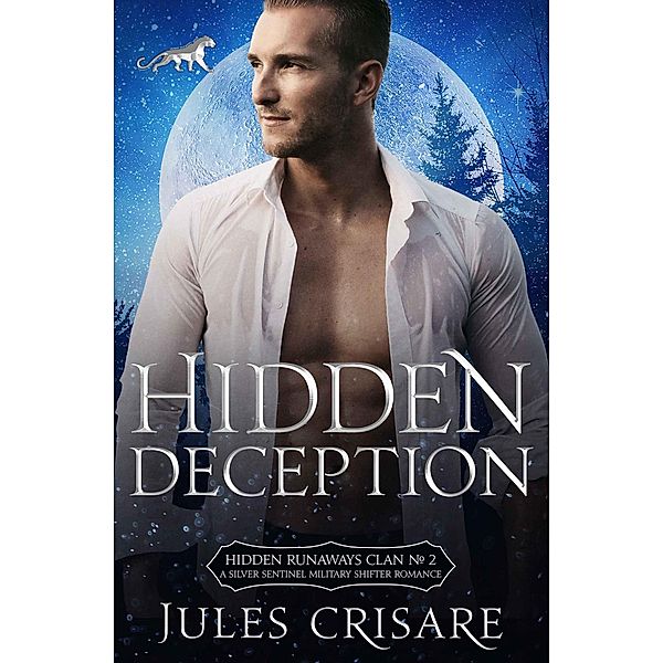 Hidden Deception (Hidden Runaways, #2) / Hidden Runaways, Jules Crisare