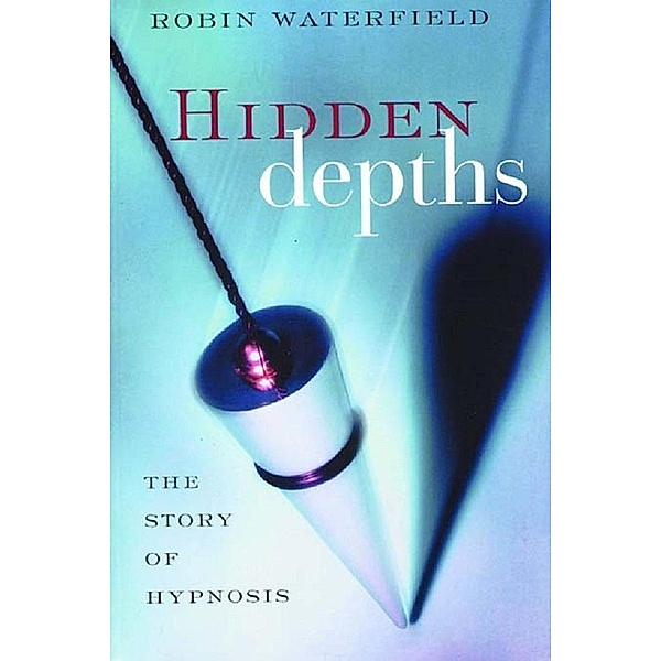 Hidden Depths, Robin Waterfield
