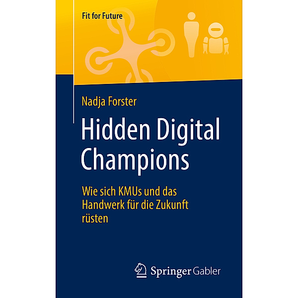Hidden Digital Champions, Nadja Forster