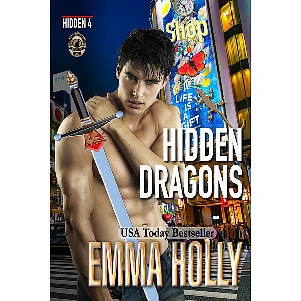 Hidden Dragons / Emma Holly, Emma Holly