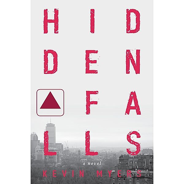 Hidden Falls, Kevin Myers