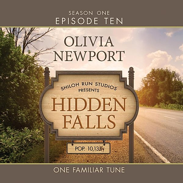 Hidden Falls, Season 1 - 10 - One Familiar Tune, Olivia Newport
