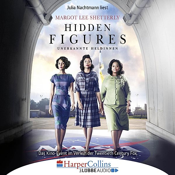 Hidden Figures - Unerkannte Heldinnen, Margot Lee Shetterly