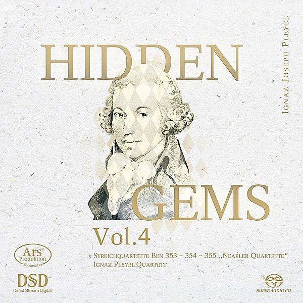 Hidden Gems Vol.4-Streichquartette Ben 353-355, Ignaz Pleyel Quartett