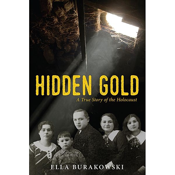 Hidden Gold / Second Story Press, Ella Burakowski