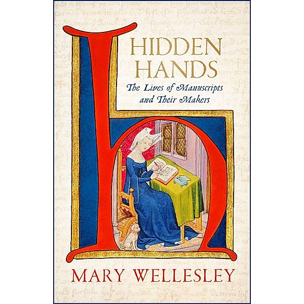 Hidden Hands, Mary Wellesley