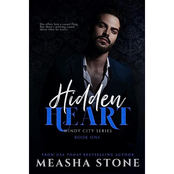Hidden Heart (Windy City, #1) / Windy City, Measha Stone