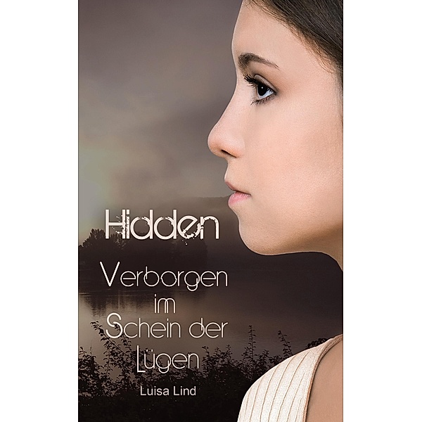 Hidden / Hidden Bd.2, Luisa Lind
