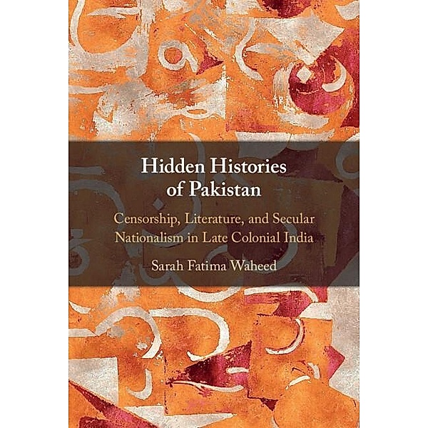 Hidden Histories of Pakistan, Sarah Fatima Waheed
