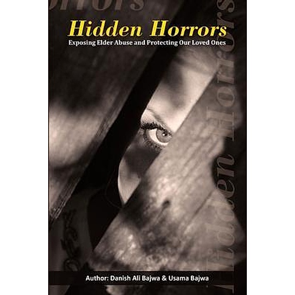 Hidden  Horrors, Danish Ali Bajwa, Usama Bajwa