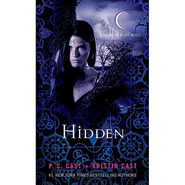 Hidden / House of Night Novels Bd.10, P. C. Cast, Kristin Cast